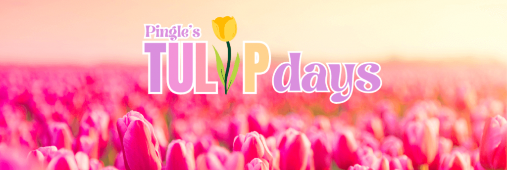 Poster for PIngle's Tulip Days om Ontario 