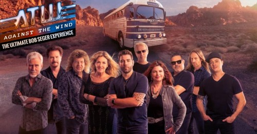 Against The Wind: The Ultimate Bob Seger Experience