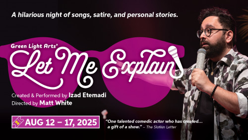 Let Me Explain - A Green Light Arts' Production-event-photo
