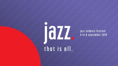 Jazz Sudbury Festival 2019