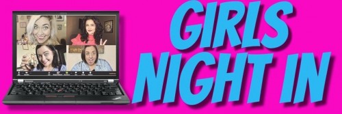Girls Night In – Weekly Virtual Comedy Show
