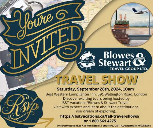 Travel Show Presented by BST Vacations/Blowes & Stewart Travel