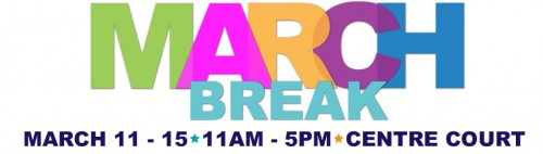 March Break at Seaway Mall