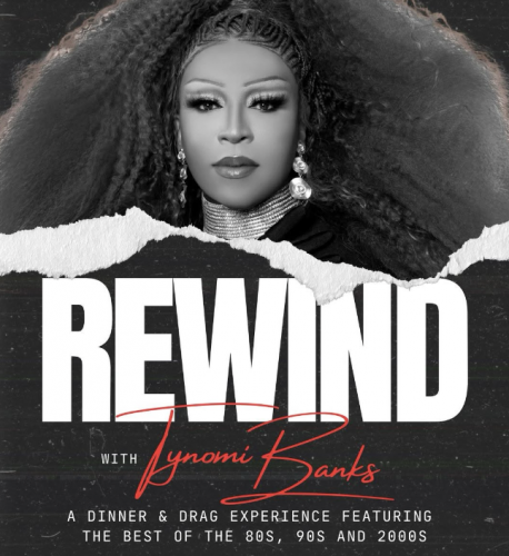 Rewind with Tynomi Banks: Dinner & Drag Experience-event-photo