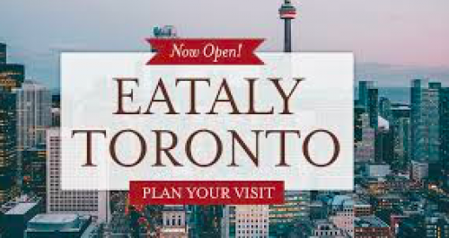 Eataly Toronto is Open!