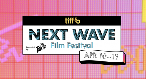 TIFF Next Wave Film Festival