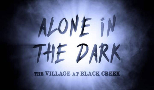 Alone in the Dark – The Village at Black Creek-event-photo