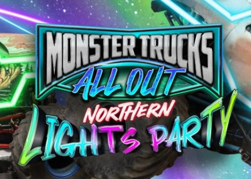 Monster Trucks All Out - Northern Lights Party