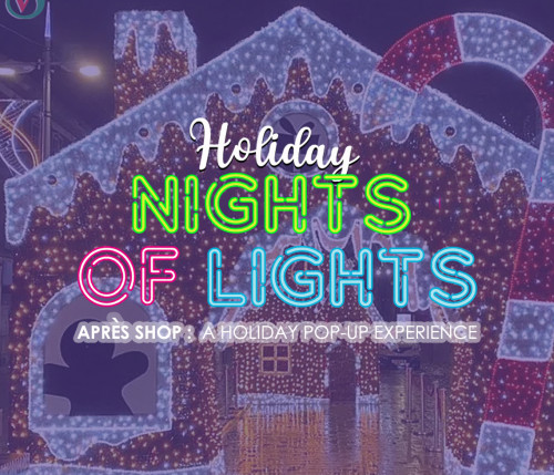 Nights of Lights: Apres Shop - Holiday Popup Experience