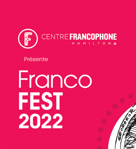 FrancoFest Hamilton - June 17-18, 2022 in Hamilton - Festivals, Fairs & Events in  Summer Fun Guide