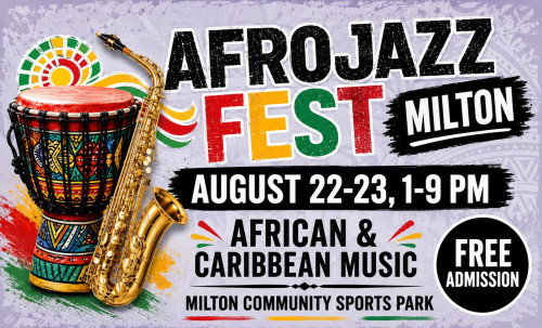 Milton AfroJazz Fest - August, 22-23, 2026