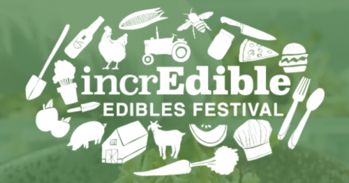 Incredible Edibles Festival - July 8, 2023 in Campbellford - Festivals, Fairs & Events in  Summer Fun Guide