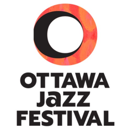 Ottawa Jazz Festival -June 21 - 30, 2024