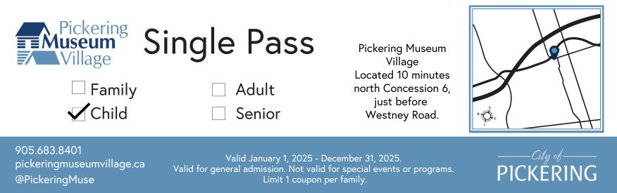 Pickering Museum Village Coupon - 1 FREE kids' admission